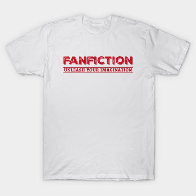 fanfic T-Shirt by Moreira.art